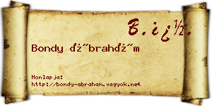 Bondy Ábrahám névjegykártya